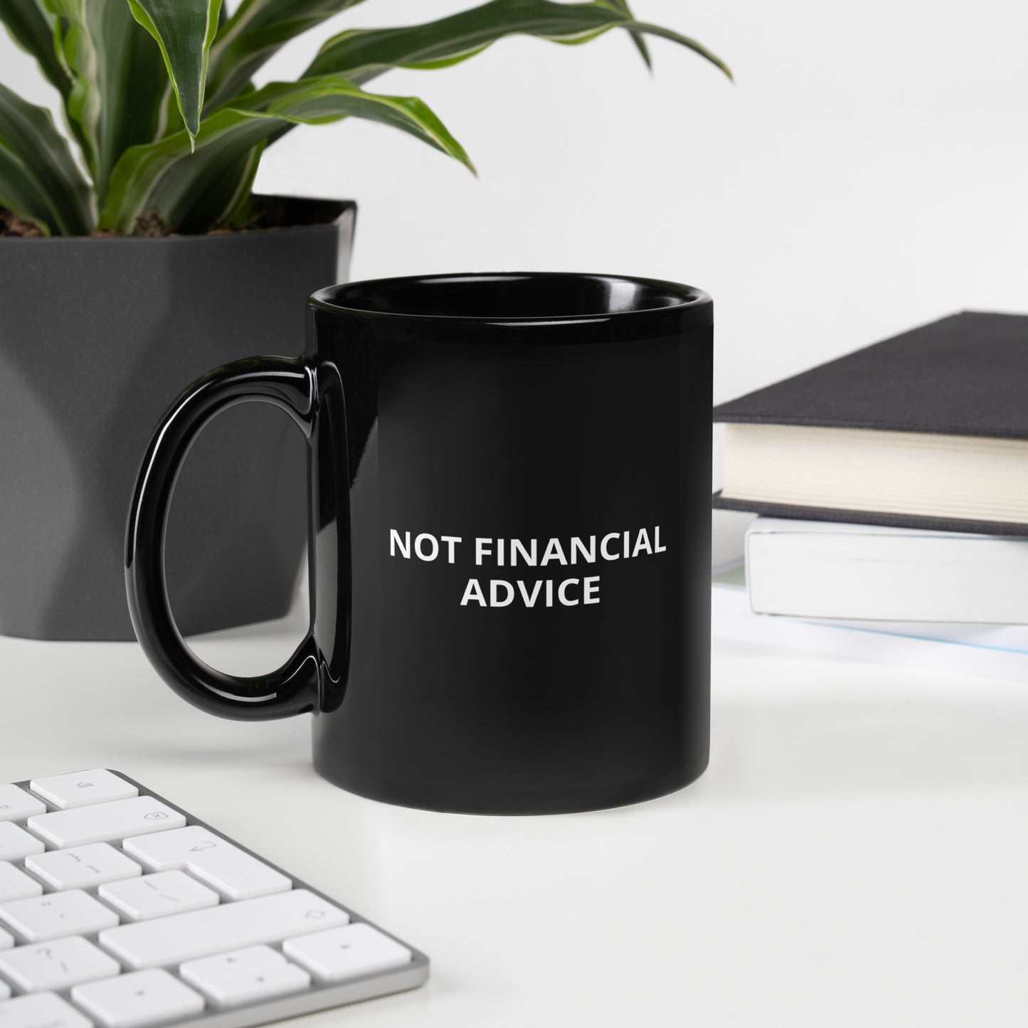 Not Financial Advice - Black Glossy Mug