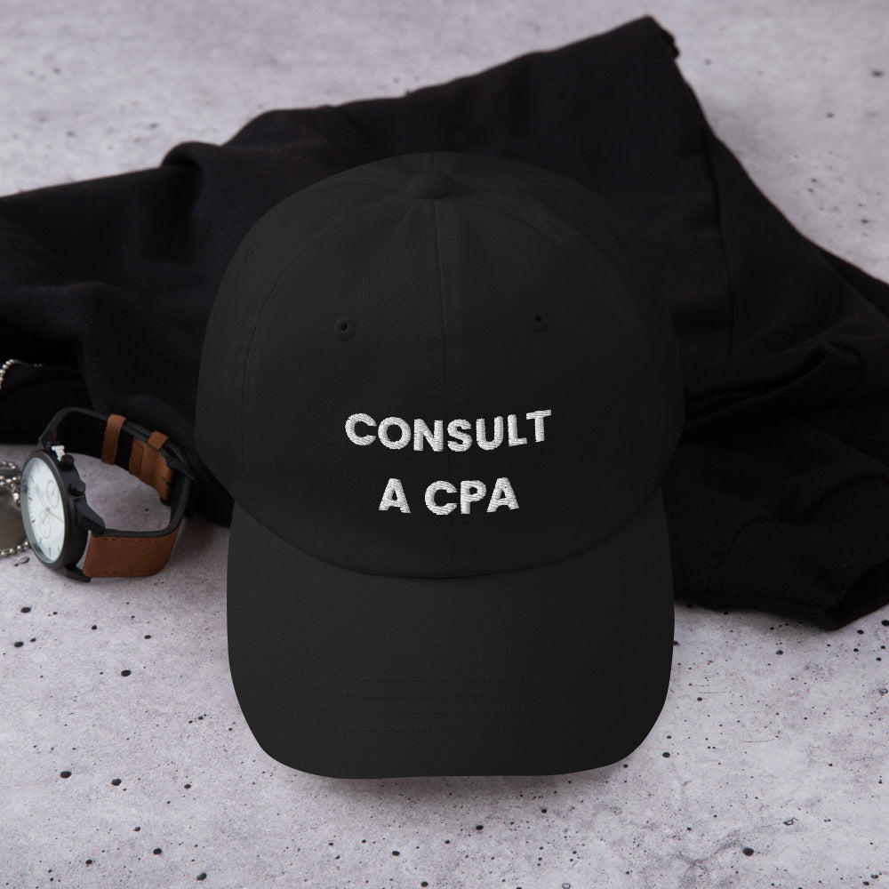 Consult A CPA - Dad hat