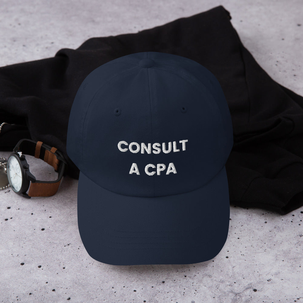 Consult A CPA - Dad hat