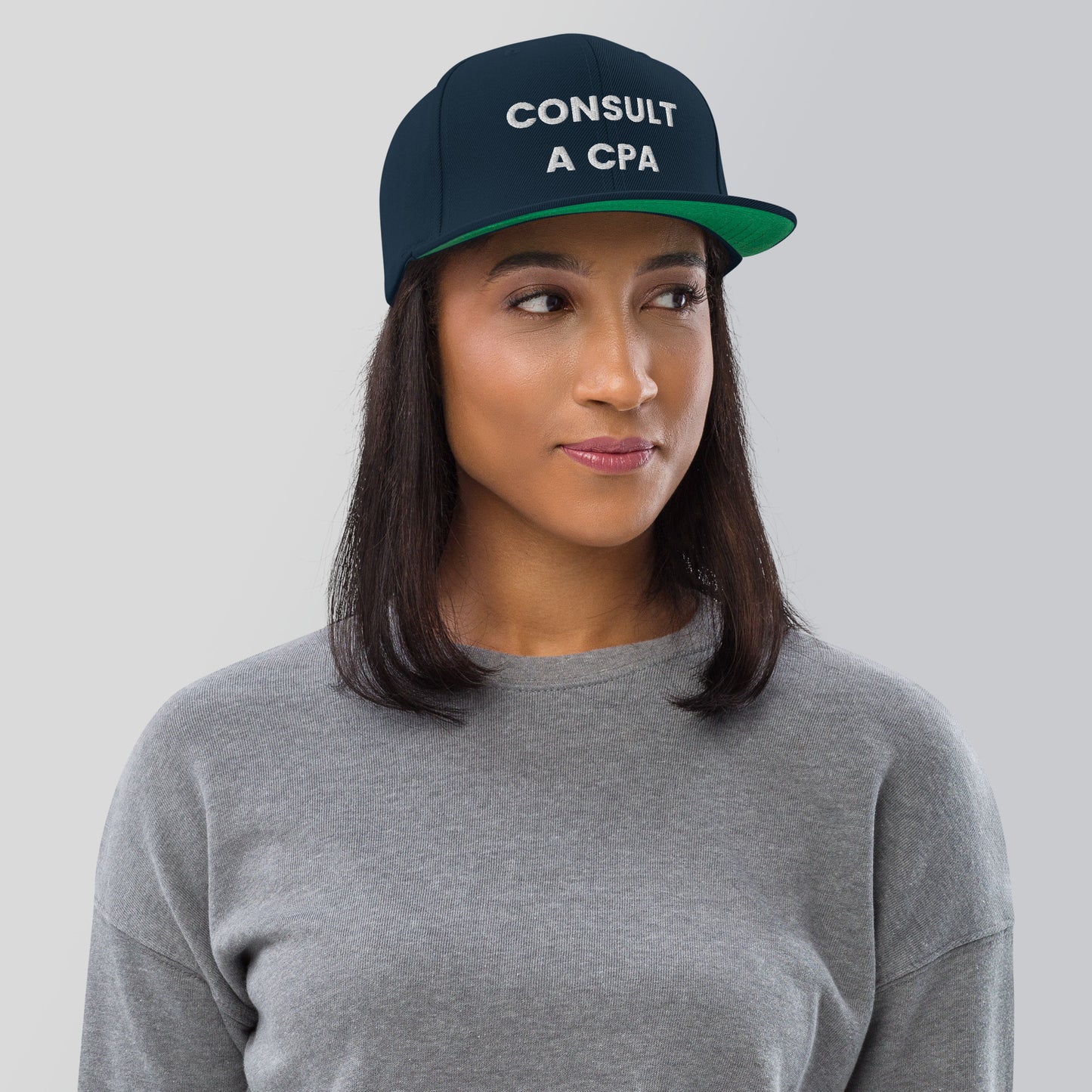 Consult A CPA - Snapback Hat