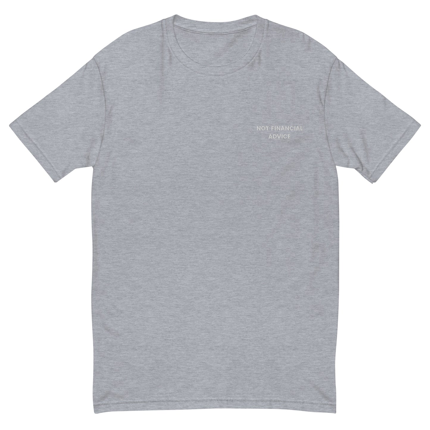 Not Financial Advice - Short Sleeve Embroidered T-shirt