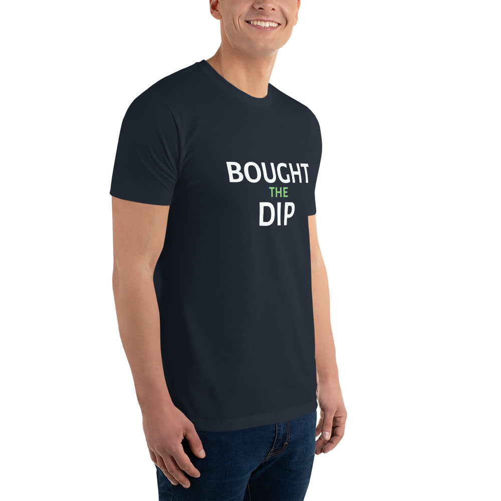 Bought The Dip - Short Sleeve T-shirt