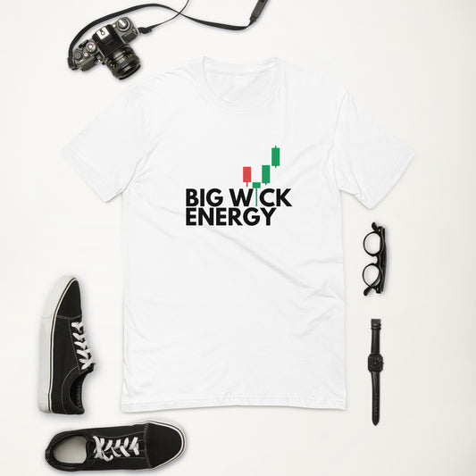 Big Wick Energy - Short Sleeve T-shirt