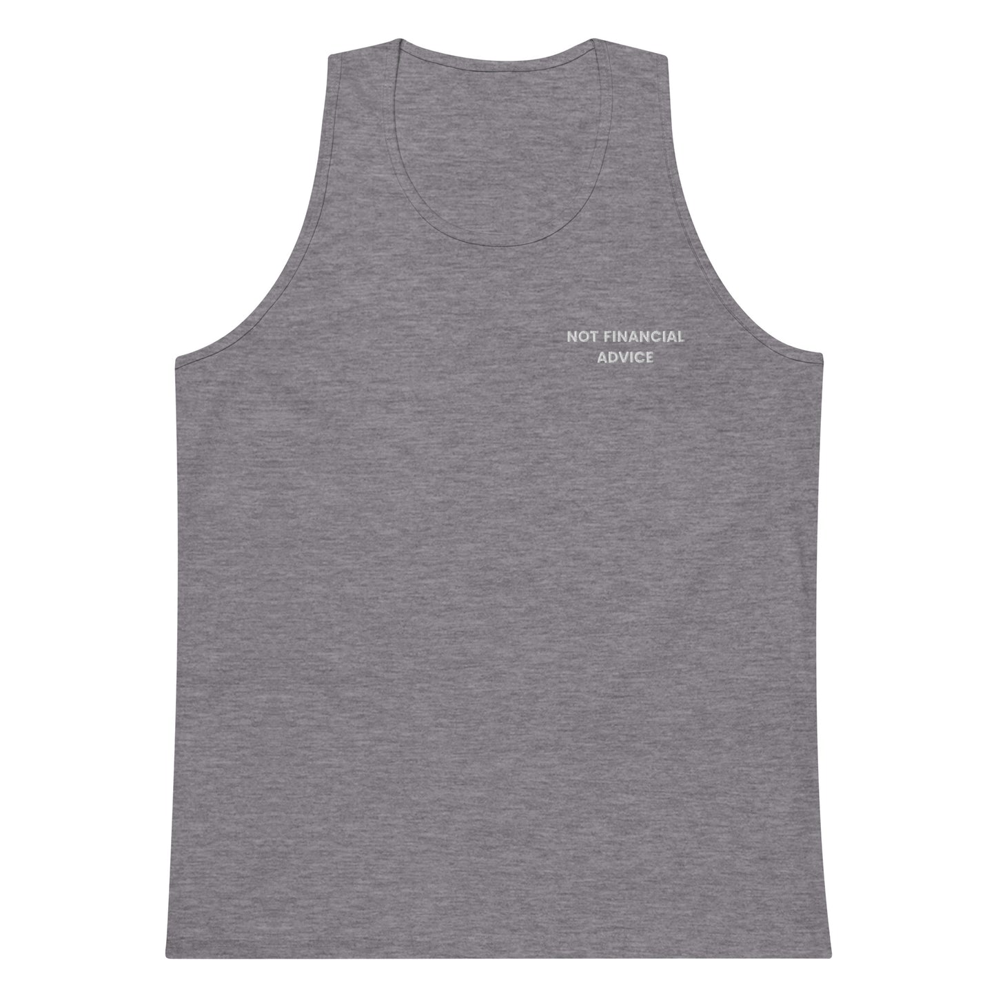 Not Financial Advice - Men’s premium tank top (Embroidered)