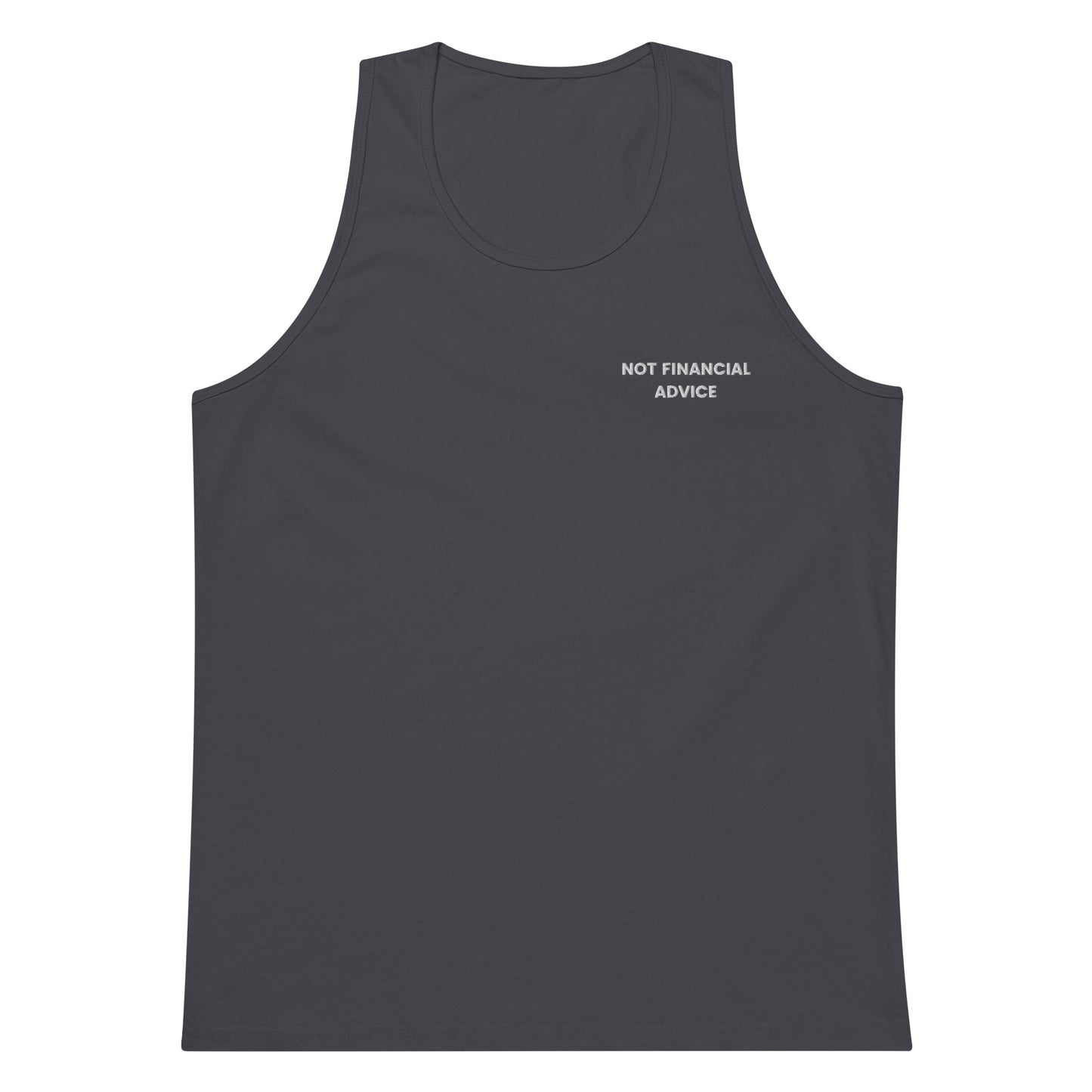 Not Financial Advice - Men’s premium tank top (Embroidered)