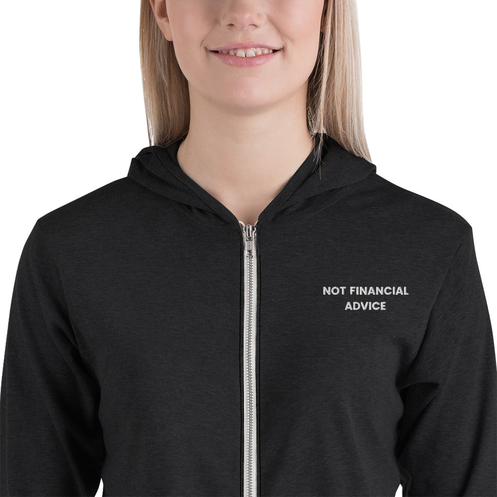 Not Financial Advice - Embroidered Unisex zip LIGHTWEIGHT hoodie